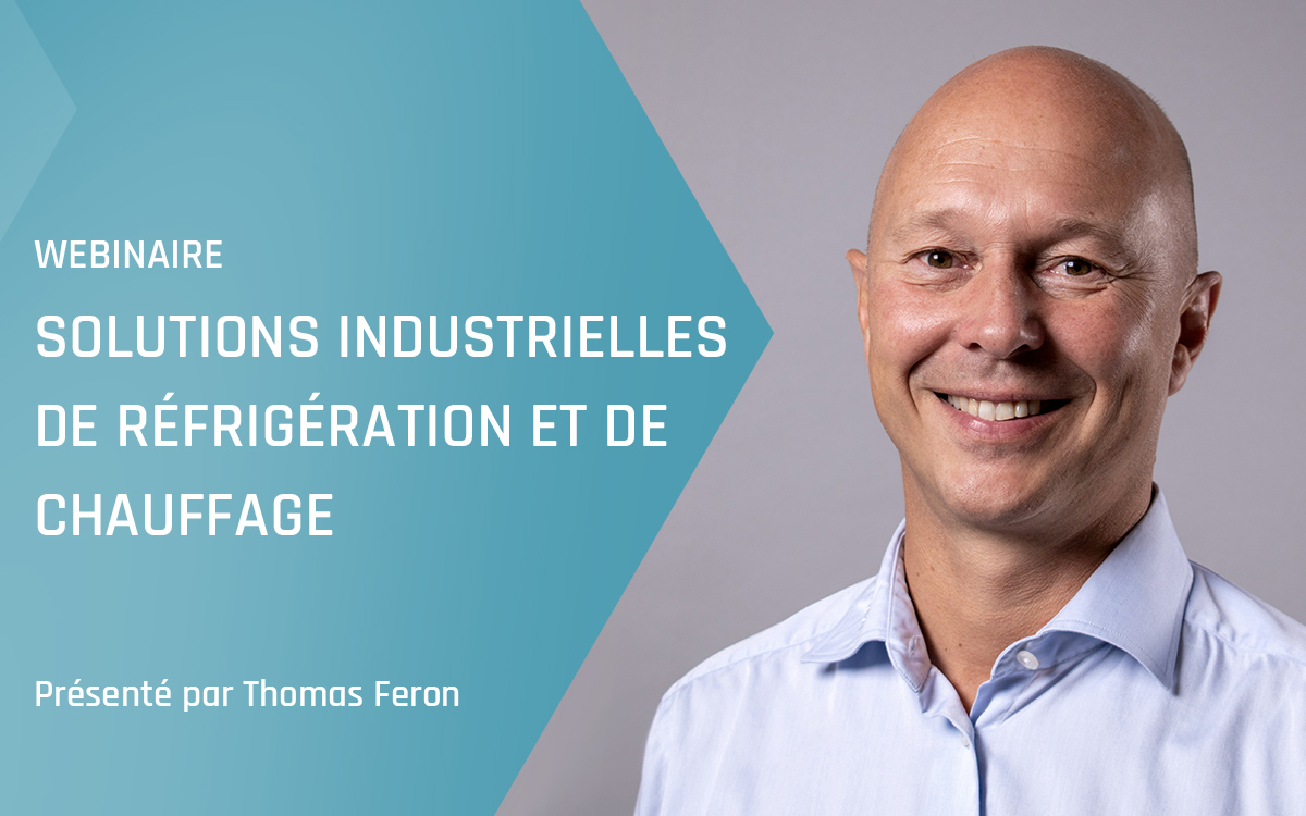 Webinaire Advansor - Solutions industrielles de réfrigération et de chauffage